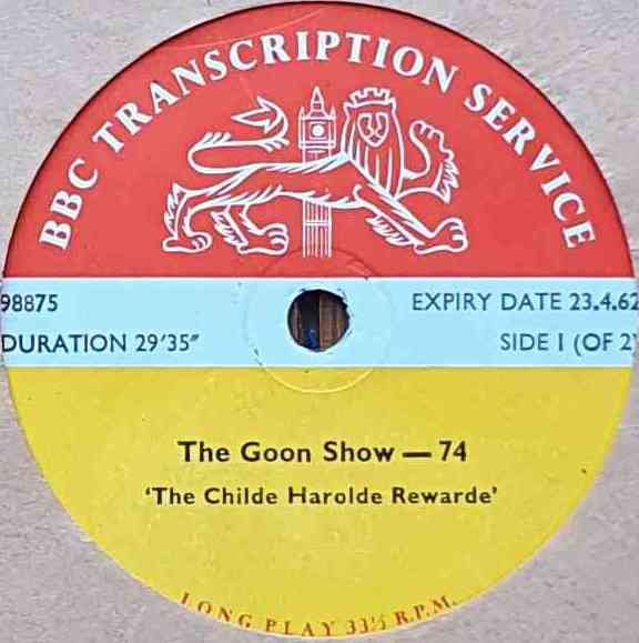 98873 The Goon Show - 73 / 74 (Side 1 of 2) Unknown from the BBC records and Tapes library Label